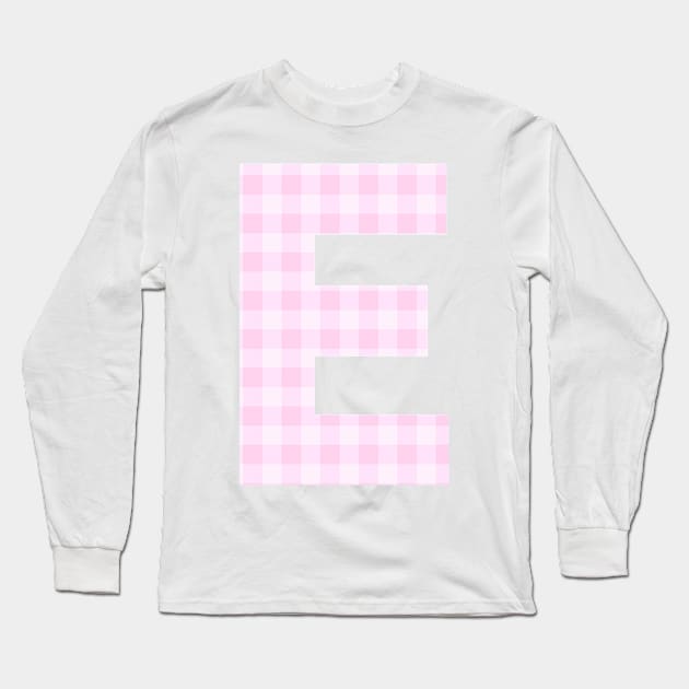 Pink Letter E in Plaid Pattern Background. Long Sleeve T-Shirt by BloomingDiaries